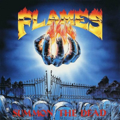 FLAMES - Summon The Dead CD FLAMES - Summon The Dead CD